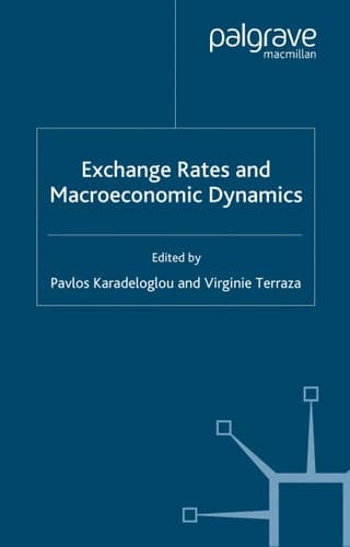 Exchange Rates and Macroeconomic Dynamics (Applied Econometrics Association Series)