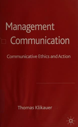 Management Communication Communicative Ethics and Action