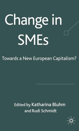 Change in SMEs Towards a New European Capitalism?