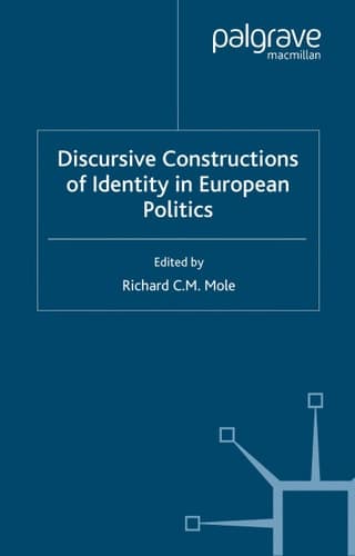 Discursive Constructions of Identity in European Politics (Language and Globalization)