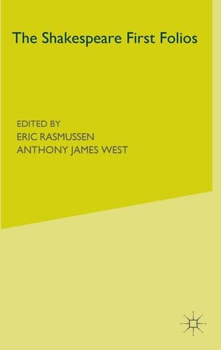 The Shakespeare First Folios A Descriptive Catalogue