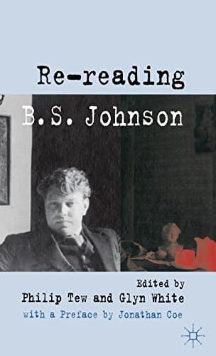 Re-reading B. S. Johnson