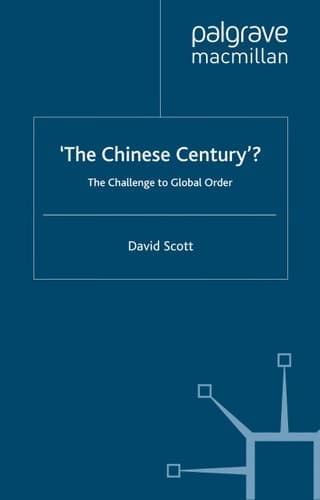 'The Chinese Century'?: The Challenge to Global Order (Global Issues)