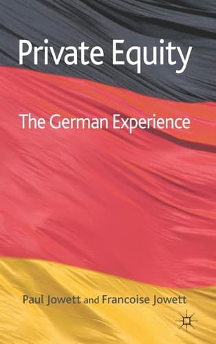 Private Equity The German Experience