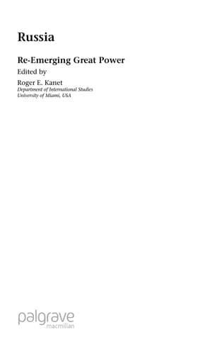 Russia: Re-Emerging Great Power (Studies in Central and Eastern Europe)