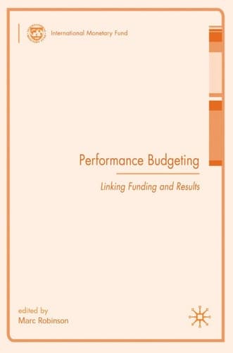 Performance Budgeting Linking Funding and Results