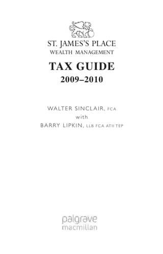 St. James’s Place Wealth Management Tax Guide 2009–2010