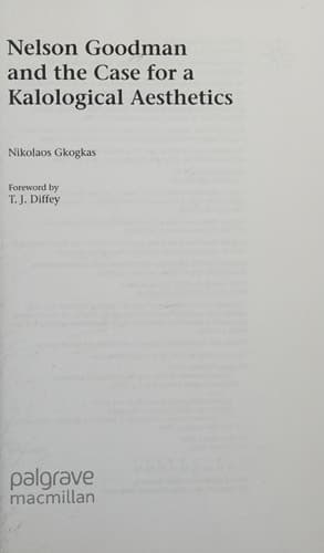 Nelson Goodman and the Case for a Kalological Aesthetics