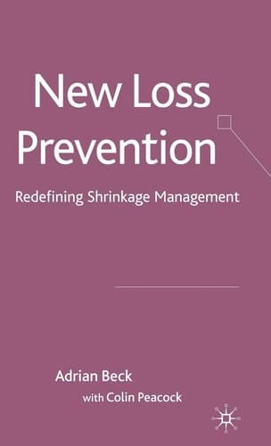 New Loss Prevention Redefining Shrinkage Management