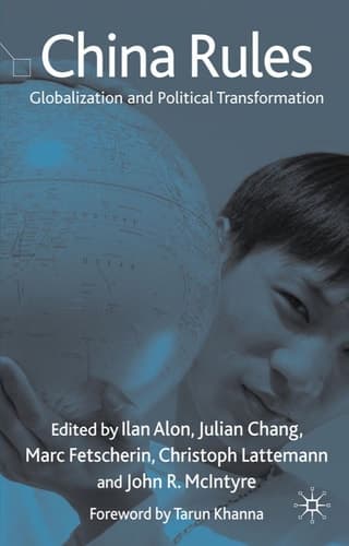 China Rules Globalization and Political Transformation