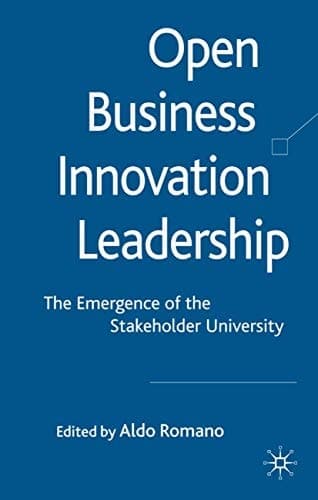 Open Business Innovation Leadership The Emergence of the Stakeholder University