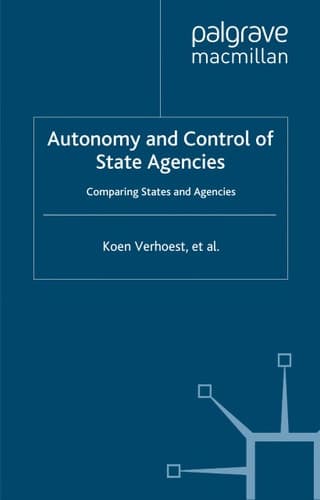 Autonomy and Control of State Agencies Comparing States and Agencies