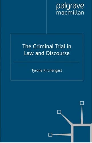 The Criminal Trial in Law and Discourse