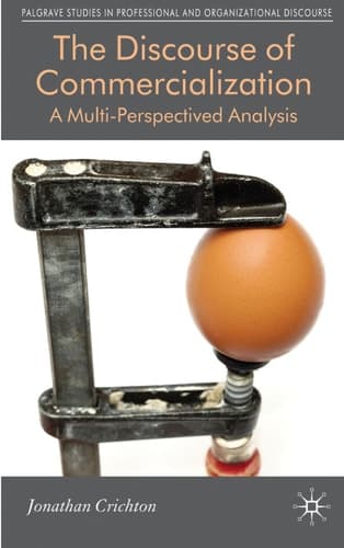 The Discourse of Commercialization A Multi-Perspectived Analysis