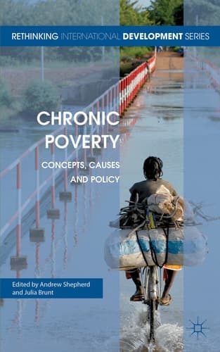 Chronic Poverty Concepts, Causes and Policy