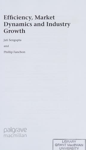 Efficiency, Market Dynamics and Industry Growth