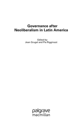 Governance after Neoliberalism in Latin America
