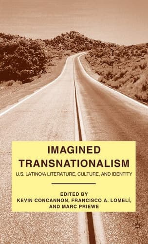 Imagined Transnationalism U.S. Latino/a Literature, Culture, and Identity