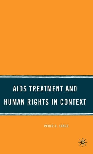 AIDS Treatment and Human Rights in Context