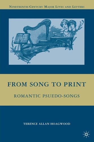 From Song to Print Romantic Pseudo-Songs