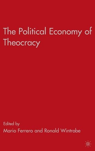 The Political Economy of Theocracy