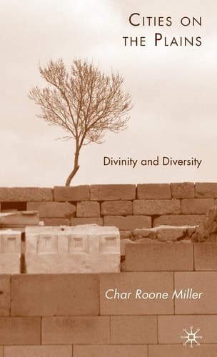 Cities on the Plains Divinity and Diversity