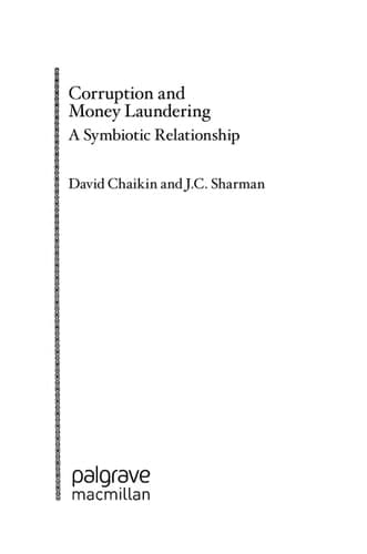 Corruption and Money Laundering A Symbiotic Relationship