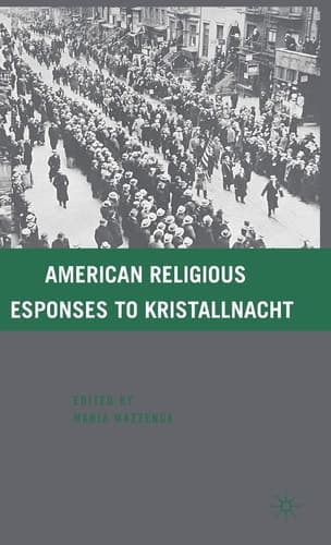 American Religious Responses to Kristallnacht