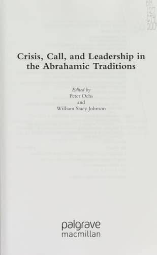 Crisis, Call, and Leadership in the Abrahamic Traditions