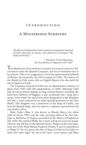 A History of the British Presence in Chile From Bloody Mary to Charles Darwin and the Decline of British Influence