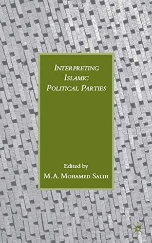 Interpreting Islamic Political Parties