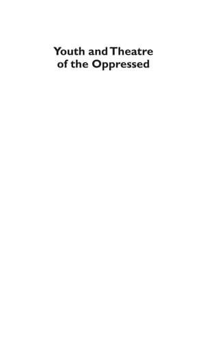 Youth and Theatre of the Oppressed