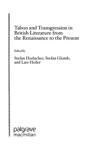 Taboo and Transgression in British Literature from the Renaissance to the Present