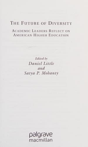 The Future of Diversity Academic Leaders Reflect on American Higher Education