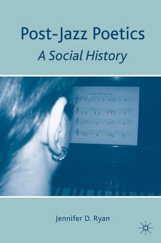 Post-Jazz Poetics A Social History