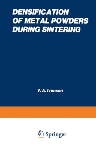 Densification of Metal Powders During Sintering (Studies in Soviet Science)