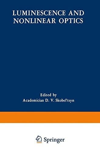 Luminescence and Nonlinear Optics (The Lebedev Physics Institute Series)