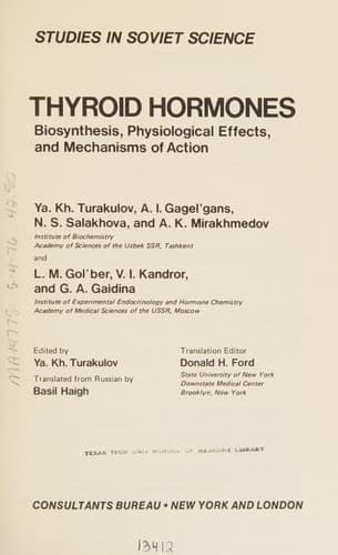Thyroid Hormones Biosynthesis, Physiological Effects, and Mechanisms of Action