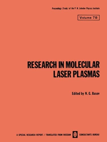 Research in Molecular Laser Plasmas (The Lebedev Physics Institute Series)