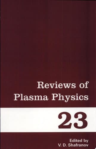 Reviews of Plasma Physics