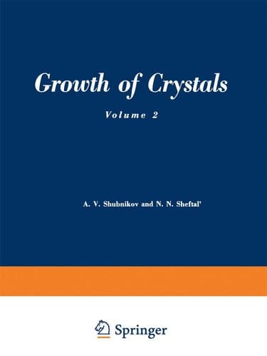 Growth of Crystals Volume 2