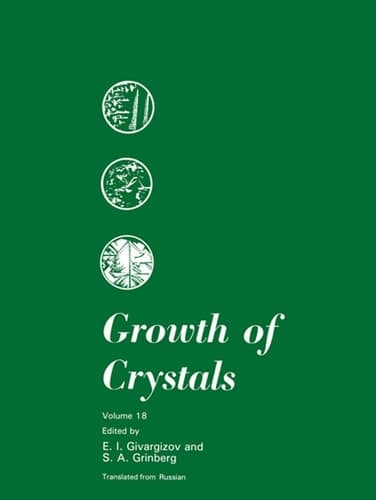 Growth of Crystals Volume 18