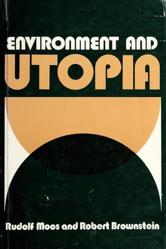 Environment and Utopia A Synthesis