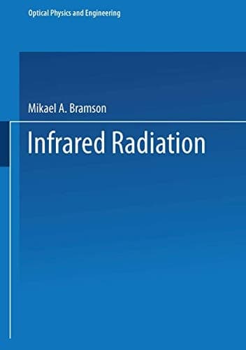 Infrared Radiation A Handbook for Applications