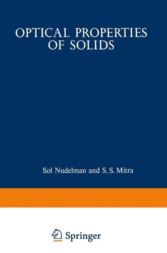 Optical Properties of Solids Papers from the NATO Advanced Study Institute on Optical Properties of Solids Held August 7–20, 1966, at Freiburg, Germany