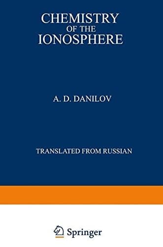 Chemistry of the Ionosphere (Monographs in Geoscience)