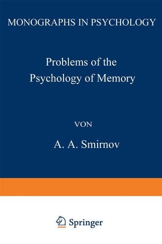 Problems of the Psychology of Memory (Monographs in Psychology)