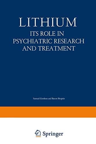 Lithium: Its Role in Psychiatric Research and Treatment