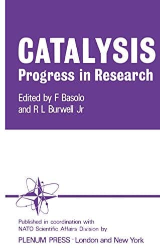 Catalysis Progress in Research Proceedings of the NATO Science Committee Conference on Catalysis held at Santa Margherita di Pula, December 1972