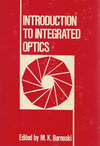 Introduction to Integrated Optics